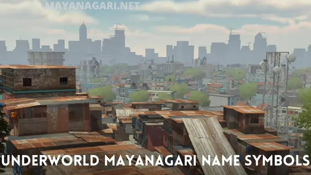 Underworld Mayanagari Name Symbols